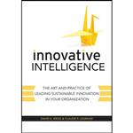 کتاب Innovative Intelligence اثر David S. Weiss and Claude Legrand انتشارات Wiley