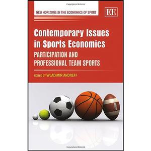 کتاب Contemporary Issues in Sports Economics اثر Wladimir Andreff انتشارات Edward Elgar Publishing
