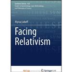 کتاب Facing Relativism اثر Alyssa Luboff انتشارات Springer