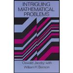 کتاب Intriguing Mathematical Problems  اثر Oswald Jacoby and William H. Benson انتشارات Dover Publications