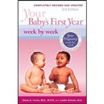 کتاب Your Baby's First Year Week by Week اثر Glade B. Curtis and Judith Schuler انتشارات Da Capo Lifelong Books