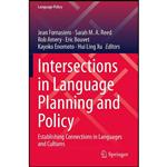 کتاب Intersections in Language Planning and Policy اثر جمعی از نویسندگان انتشارات Springer