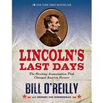 کتاب Lincoln,s Last Days اثر جمعی از نویسندگان انتشارات تازه ها