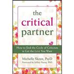 کتاب The Critical Partner اثر Michelle Skeen PsyD انتشارات New Harbinger Publications 