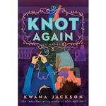 کتاب Knot Again اثر Kwana Jackson انتشارات Berkley
