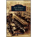 کتاب San Diego Trolleys اثر Douglas W. Mengers انتشارات Arcadia Publishing Library Editions