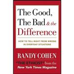 کتاب The Good, the Bad & the Difference اثر Randy Cohen انتشارات Harmony