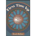 کتاب First Time Up اثر Brock Dethier انتشارات Utah State University Press 