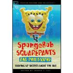 کتاب SpongeBob SquarePants and Philosophy اثر Nicolas Michaud and Robert Jacob Kincaid انتشارات Open Court