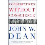 کتاب Conservatives Without Conscience اثر John W. Dean انتشارات Viking Adult