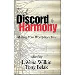 کتاب From Discord to Harmony اثر LaVena Wilkin and Tony Belak انتشارات Information Age Publishing