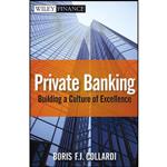 کتاب Private Banking اثر Boris F. J. Collardi انتشارات Wiley