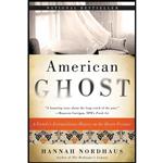 کتاب American Ghost اثر Hannah Nordhaus انتشارات Harper Perennial