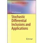 کتاب Stochastic Differential Inclusions and Applications  اثر M. Kisielewicz انتشارات Springer