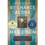 کتاب By Chance Alone اثر Max Eisen انتشارات HarperCollins Publishers