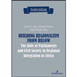 کتاب Building Regionalism from Below اثر جمعی از نویسندگان انتشارات بله