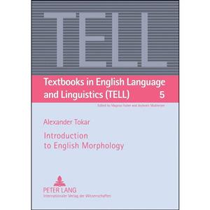 کتاب Introduction to English Morphology  اثر Alexander Tokar انتشارات بله