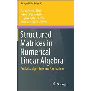 کتاب Structured Matrices in Numerical Linear Algebra اثر جمعی از نویسندگان انتشارات Springer 