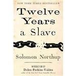 کتاب Twelve Years a Slave اثر Solomon Northup and Dolen Perkins-Valdez انتشارات 37 Ink