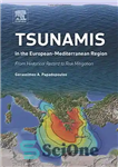 دانلود کتاب Tsunamis in the European-Mediterranean Region : from historical record to risk mitigation – سونامی در منطقه اروپا –...