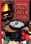 دانلود کتاب The Complete Book of Dutch Oven Cooking – کتاب کامل آشپزی هلندی در فر