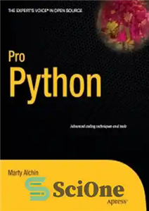 دانلود کتاب Pro Python: Advanced coding techniques and tools – Pro Python: تکنیک ها و ابزارهای کدنویسی پیشرفته