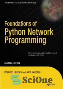 دانلود کتاب Foundations of Python Network Programming, 2nd Edition: The comprehensive guide to building network applications with Python – مبانی...