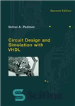 دانلود کتاب Circuit Design and Simulation with VHDL – طراحی و شبیه سازی مدار با VHDL