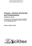 دانلود کتاب Coasts, marine structures and breakwaters : adapting to change : proceedings of the 9th international conference organised by...