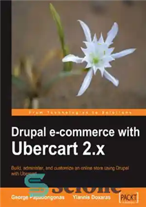 دانلود کتاب Drupal E-commerce with Ubercart 2.x – تجارت الکترونیک دروپال با Ubercart 2.x