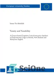 دانلود کتاب Variety and Variability : A Corpus-based Cognitive Lexical-semantics Analysis of Prepositional Usage in British, New Zealand and Malaysian...