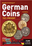 دانلود کتاب Standard Catalog of German Coins 1501 to Present – کاتالوگ استاندارد سکه های آلمانی 1501 تا کنون