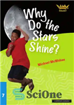 دانلود کتاب Why Do the Stars Shine and other questions about the solar system (Galaxy 7) – چرا ستاره ها...