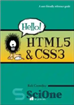 دانلود کتاب Hello! HTML5 & CSS3: A user-friendly reference guide – سلام! HTML5 و CSS3: راهنمای مرجع کاربر پسند