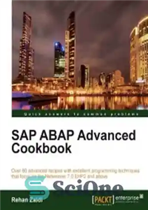 دانلود کتاب SAP ABAP Advanced Cookbook – کتاب آشپزی پیشرفته SAP ABAP
