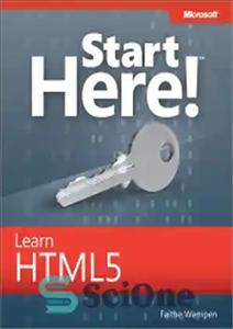 دانلود کتاب Start Here! Learn HTML5 – از اینجا شروع کنید! HTML5 را یاد بگیرید
