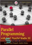 دانلود کتاب Parallel Programming with Intel Parallel Studio XE – برنامه نویسی موازی با Intel Parallel Studio XE