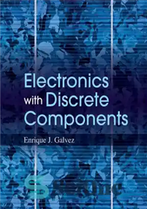 دانلود کتاب Electronics with Discrete Components – الکترونیک با اجزای گسسته