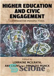 دانلود کتاب Higher Education and Civic Engagement: Comparative Perspectives – آموزش عالی و مشارکت مدنی: دیدگاه های مقایسه ای
