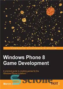 دانلود کتاب Windows Phone 8 Game Development – توسعه بازی ویندوز فون 8