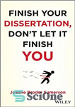 دانلود کتاب Finish Your Dissertation, DonÖt Let It Finish You! – پایان نامه خود را تمام کنید ، Donöt اجازه...