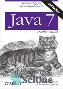 دانلود کتاب Java 7 Pocket Guide, 2nd Edition: Instant Help for Java Programmers – راهنمای جیبی جاوا 7، ویرایش دوم:...