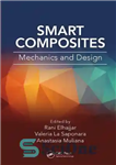 دانلود کتاب Smart Composites Mechanics and Design – مکانیک و طراحی کامپوزیت های هوشمند