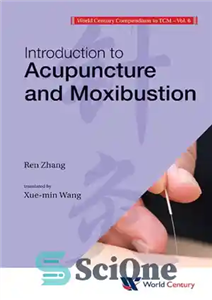 دانلود کتاب Introduction to acupuncture and moxibustion – مقدمه ای بر طب سوزنی و موکسیباسشن