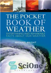 دانلود کتاب The Pocket Book of Weather: Entertaining and Remarkable Facts About Our Weather – کتاب جیبی آب و هوا:...