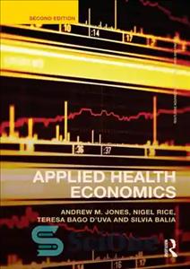 دانلود کتاب Applied Health Economics – اقتصاد کاربردی سلامت