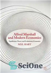 دانلود کتاب Alfred Marshall and Modern Economics: Equilibrium Theory and Evolutionary Economics – آلفرد مارشال و اقتصاد مدرن: نظریه تعادل...