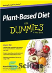 دانلود کتاب Plant-Based Diet For Dummies – رژیم غذایی گیاهی برای آدمک ها