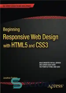 دانلود کتاب Beginning Responsive Web Design with HTML5 and CSS3 – شروع طراحی وب سایت ریسپانسیو با HTML5 و CSS3