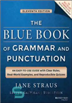 دانلود کتاب The Blue Book of Grammar and Punctuation An Easy-to-Use Guide with Clear Rules, Real-World Examples, and Reproducible Quizzes...